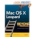 MAC OS X Leopard: Beyond the Manual (Books for Professionals by Professionals)