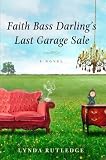 Faith Bass Darling's Last Garage Sale [Hardcover]