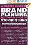 A Master Class in Brand Planning: The Timeless Works of Stephen King