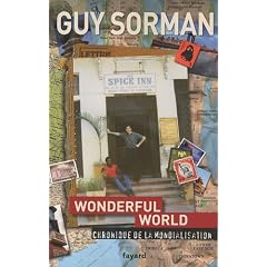 Wonderful World : Chronique de la mondialisation 2006-2009