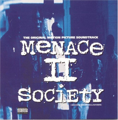 CD-Charts  Music : Menace II Society: The Original Motion Picture Soundtrack