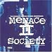 Menace II Society: The Original Motion Picture Soundtrack