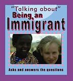 Books : Being an Immigrant (Talking About)
