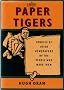 Paper Tigers