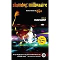 Slumdog Millionaire (MM MTI): A very rich tale. Q & A is a fast-paced read which will leave you