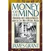 Money of the Mind: Borrowing and Lending in America from the Civil War to Michael Milken