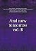 And now tomorrow. vol. B bei Bücher zum Namen: 51fM3bZFyNL._SL75_