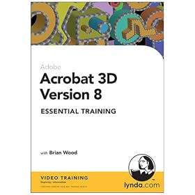 Acrobat 3D version 8 Essential Training