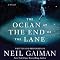 The Ocean at the End of the Lane: A Novel