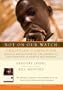 The Not On Our Watch Christian Companion