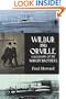 Wilbur and Orville: A Biography of the Wright Brothers (Dover Transportation)