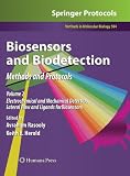 Biosensors and Biodetection: Methods and Protocols Volume 2: Electrochemical and Mechanical Detectors, Lateral Flow and Ligands for Biosensors (Methods in Molecular Biology)