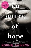 An Ounce of Hope (A Pound of Flesh)