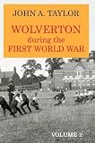 Wolverton During the First World War