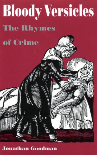Bloody Versicles: The Rhymes of Crime