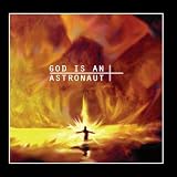 God Is An Astronaut (2011 Remastered Edition)