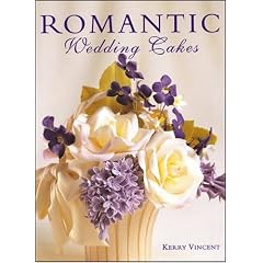 Romantic Wedding and Celebration Cakes (Merehurst Cake Decorating)