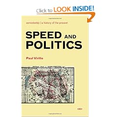 Speed and Politics (Semiotext(e) Foreign Agents Series)