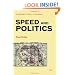 Speed and Politics (Semiotext(e) Foreign Agents Series)