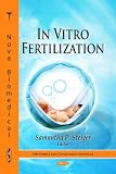 In Vitro Fertilization (Obstetrics and Gynecology Advances)
