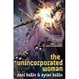 Dani Kollin,Eytan Kollin'sThe Unincorporated Woman [Hardcover]2011