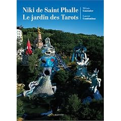 Niki de Saint Phalle : Le jardindes Tarots