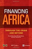Financing Africa: Through the Crisis and Beyond