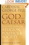 God and Caesar: Selected Essays on Religion, Politics, and Society