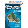 Oahu Revealed: The Ultimate Guide to Honolulu, Waikiki & Beyond (Oahu Revisited)