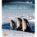 Frozen Planet - Eisige Welten