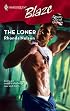 The Loner (Harlequin Blaze)