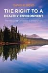 The Right to a Healthy Environment, T...