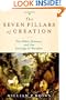 The Seven Pillars of Creation: The Bible, Science, and the Ecology of Wonder