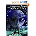 Ancient Aliens on the Moon