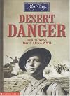 Desert Danger (My Story S.)