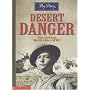 Desert Danger (My Story) - Tim Jackson, North Africa WWII