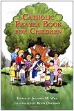 Catholic Prayer Book for Children