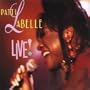 Patti Labelle Live!