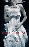 When the siren calls : Book One of the Siren Calls Trilogy