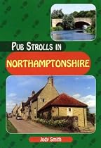 Pub Strolls in Northamptonshire