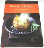 Produkt-Bild: Deutsche K&uuml;che : eine kulinarische Reise durch die Regionen / Fotos: Westermann Studios GbR. [Projektleitung und Red. Sonja Ott-D&ouml;rfer. Text B&auml;rbel Schermer. Rezepte Bernd Arold ...] (Kochbuch)