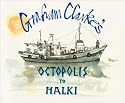 Octopolis to Halki: Of Greek Islands in General and Halki in Particular