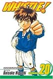 Whistle!, Vol. 20 (Whistle (Graphic Novels))