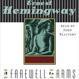 A Farewell to Arms (Unabridged)