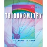 Trigonometry (with CD-ROM, BCA/iLrna,,c Tutorial, Personal Tutor, and InfoTrac ) ~ Charles P. McKeague
