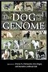 The Dog and Its Genome (Cold Spring Harbor Monograph Series) (Cold Spring Harbor Monograph Series)