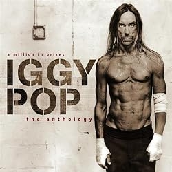 A Million In Prizes: Iggy Pop Anthology (Edited Version)