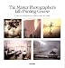 The Master Photographer's Lith Printing Course: A Definitive Guide to Creative Lith Printing