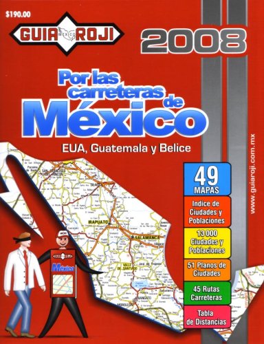 2008 Mexico Road Atlas 