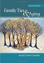 Family Ties and Aging